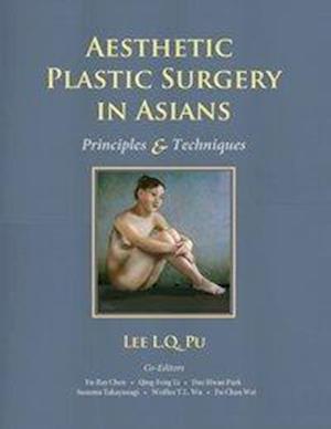 Aesthetic Plastic Surgery in Asians