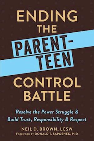 Ending the Parent-Teen Control Battle