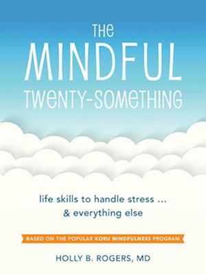 The Mindful Twenty-Something