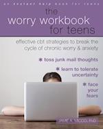 The Worry Workbook for Teens