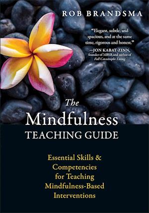 The Mindfulness Teaching Guide