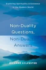 Non-Duality Questions, Non-Duality Answers