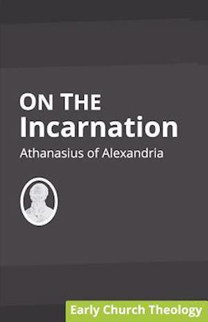 On the Incarnation