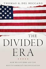 The Divided Era