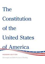 The Constitution of the United States of America Modern Edition