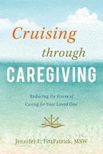 Cruising Through Caregiving
