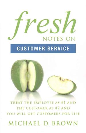 Fresh Notes on Customer Service