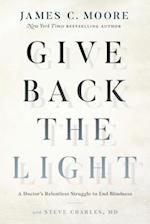 Give Back the Light