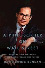 A Philosopher on Wall Street