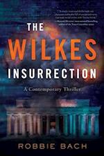 The Wilkes Insurrection