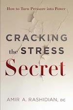 Cracking the Stress Secret