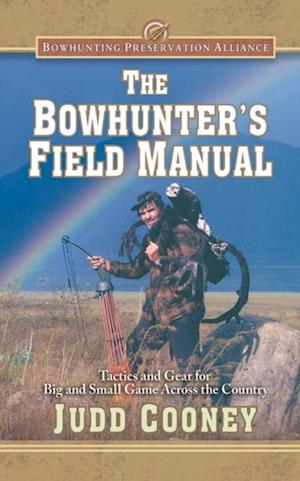 Bowhunter's Field Manual