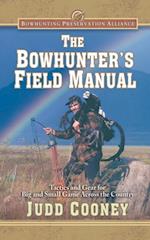 Bowhunter's Field Manual