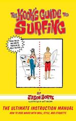 Kook's Guide to Surfing