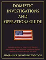 Domestic Investigations and Operations Guide