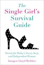 Single Girl's Survival Guide