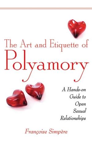 Art and Etiquette of Polyamory