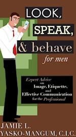 Look, Speak, & Behave for Men