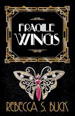 Fragile Wings