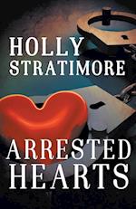 Arrested Hearts