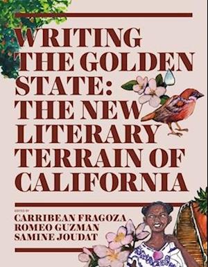 Writing the Golden State