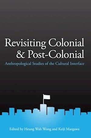 Revisiting Colonial and Post-Colonial