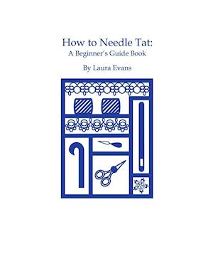 HOW TO NEEDLE TAT