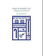 How to Needle Tat