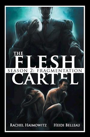 The Flesh Cartel, Season 2