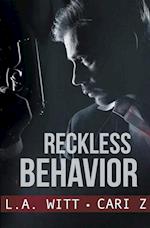 Reckless Behavior