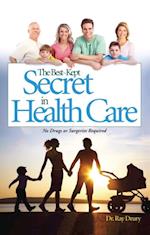 Best-Kept Secret in Health Care
