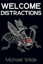 WELCOME DISTRACTIONS