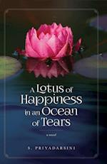 Lotus of Happiness in an Ocean of Tears