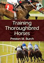 Training Thoroughbred Horses