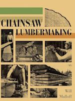 Chainsaw Lumbermaking