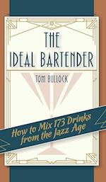 The Ideal Bartender 1917 Reprint