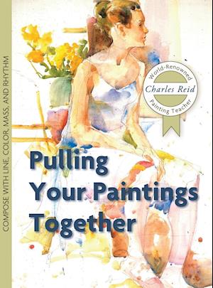 Pulling Your Paintings Together