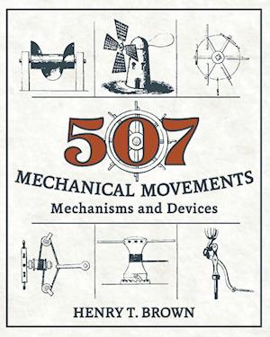 507 Mechanical Movements