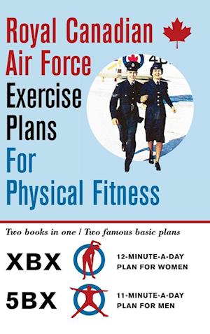 Royal Canadian Air Force Exercise Plans for Physical Fitness