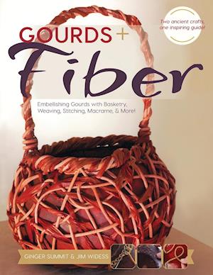 Gourds + Fibers