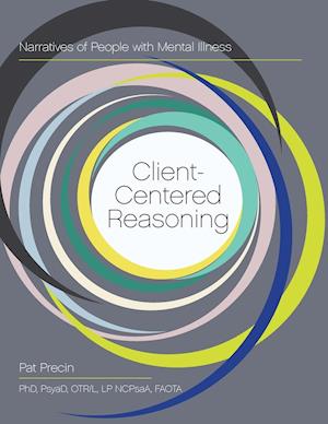 Client-Centered Reasoning