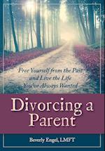 Divorcing a Parent