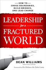 Leadership for a Fractured World