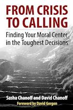 From Crisis to Calling