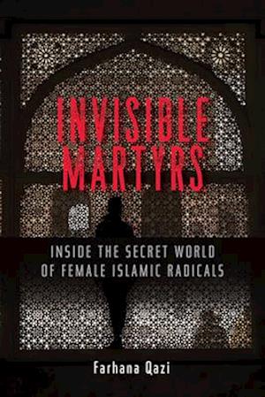 Invisible Martyrs