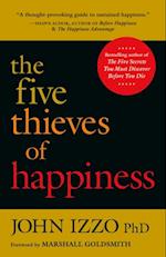 Five Thieves of Happiness