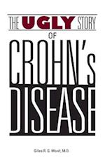 The Ugly Story of Crohn's Disease