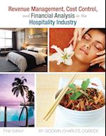Revenue Management, Cost Control, and Financial Analysis in the Hospitality Industry