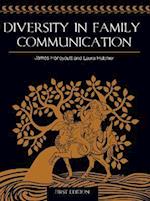 Diversity in Family Communication (First Edition)