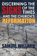Discerning the Signs of the Times and the Church's Reformation